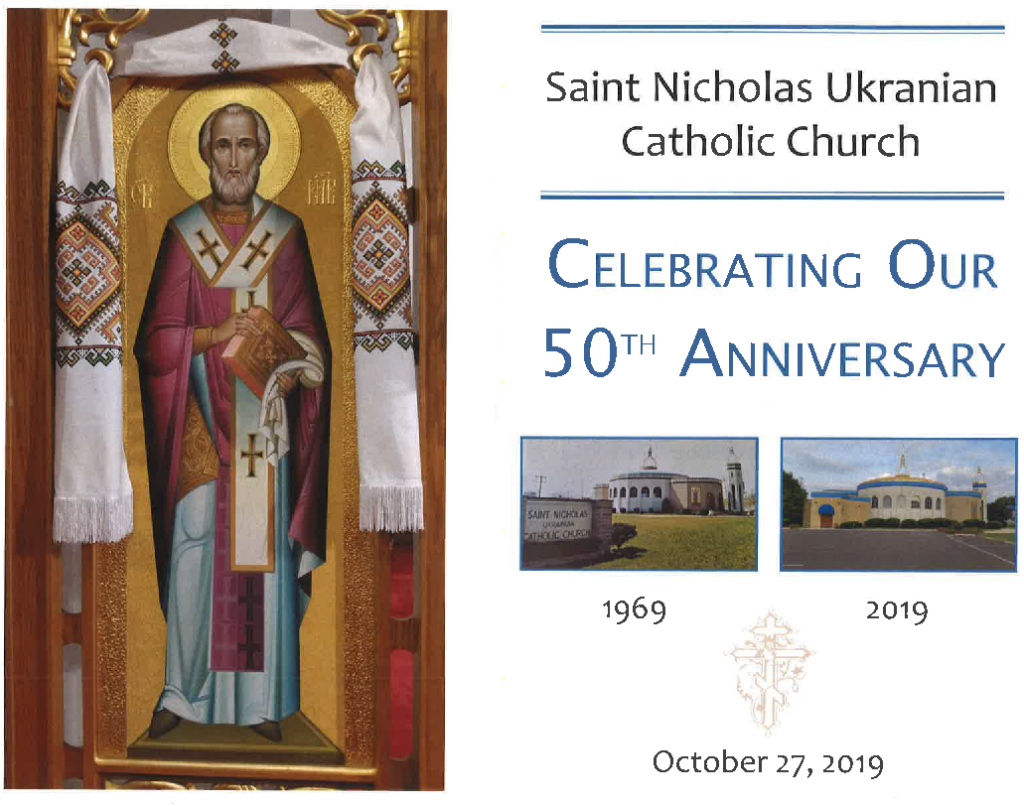 Celebrating 50 Years St. Nicholas Ukrainian Catholic Church